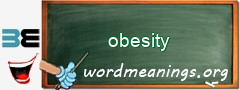 WordMeaning blackboard for obesity